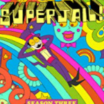 Superjail Season 3 3 Episodes - Titmouse Inc